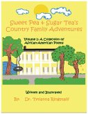 Sweet Pea & Sugar Tea's Country Family Adventures