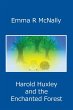 Harold Huxley and the Enchanted Forest - Bild 1