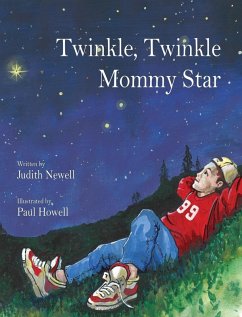 Twinkle, Twinkle Mommy Star - Newell, Judith