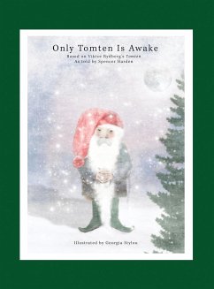 Only Tomten Is Awake - Rydberg, Viktor