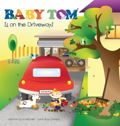 Baby Tom Is On The Driveway - Mitchell, Jennifer Scott