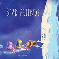 Bear Friends - Macklin, Stuart; Macklin, Kate