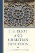 T. S. Eliot and Christian Tradition - Bild 1