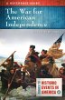 War for American Independence, The - Bild 1