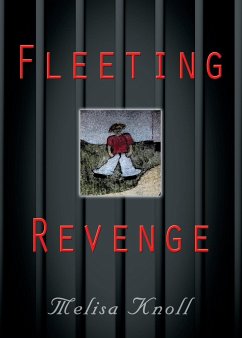 FLEETING REVENGE - Knoll, Melisa