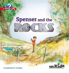 Spenser and the Rocks - Lowery, Lawrence F.