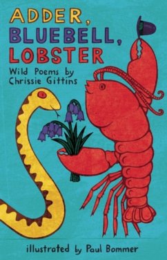 Adder, Bluebell, Lobster - Gittins, Chrissie