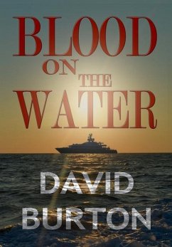 Blood on the Water - Burton, David
