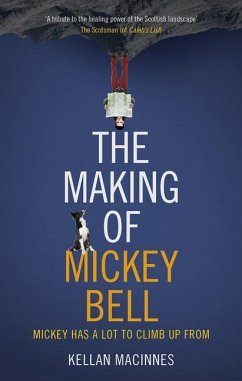 Making of Mickey Bell - MacInnes, Kellan