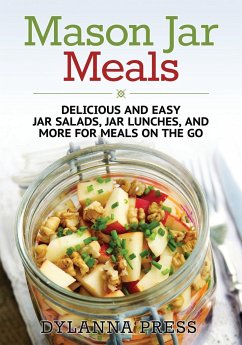 Mason Jar Meals - Dylanna Press