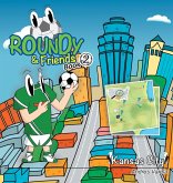 Roundy and Friends