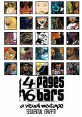 4 Pages 16 Bars: A Visual Mixtape Presents: Sequential Graffiti