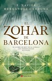 El Zohar de Barcelona : El llibre secret de la càbala que persegueixen els nazis