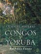 Ozain el misterio de los Congos y Yoruba - Bild 1