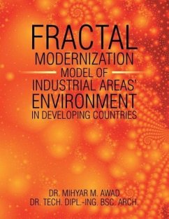 Fractal Modernisation Model of Industrial Areas' Environment in Developing Countries