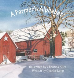 A Farmer's Alphabet - Long, Charles