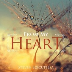 From My Heart - Scicutella, Steven