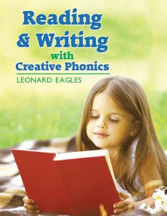 Reading & Writing with Creative Phonics - Eagles, Leonard