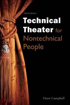 Technical Theater for Nontechnical People - Campbell, Drew