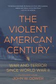 The Violent American Century