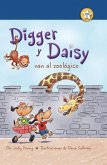 Digger Y Daisy Van Al Zoológico (Digger and Daisy Go to the Zoo)