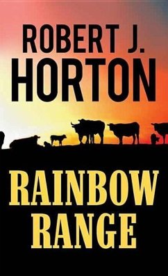 Rainbow Range - Horton, Robert J.