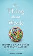 The Thing About Work - Bild 1