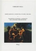Osservazioni sul canone nell'età dell'arcadia e tradizioni letterarie a confronto nella polemica Orsi-Bouhours Osservazioni sul canone nell'età dell'arcadia e tradizioni letterarie a confronto nella polemica Orsi-Bouhours