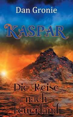 Kaspar - Die Reise nach Feuerland - Gronie, Dan