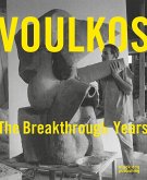 Peter Voulkos: The Breakthrough Years