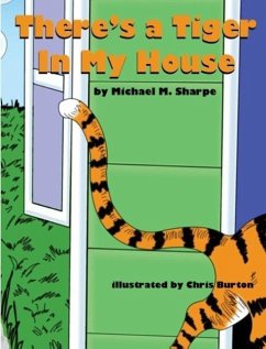 There's a Tiger in My House - Sharpe, Michael M