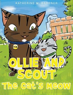 Ollie and Scout - Gardner, Katherine M
