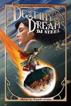 Destiny's Dream - Steel, David John