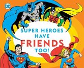 Super Heroes Have Friends Too!, Volume 13