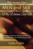 The Secrets Out! Men and Sex, Why Women Say No