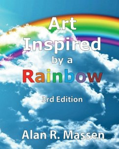 Art Inspired by a Rainbow - Massen, Alan R