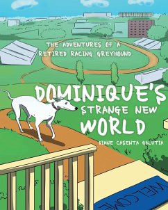 Dominique's Strange New World
