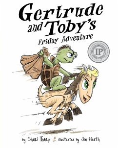 Gertrude and Toby's Friday Adventure - Tharp, Shari