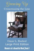 Growing Up Crisscrossing the Line