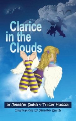 Clarice in the Clouds - Smith, Jennifer; Hudson, Tracey