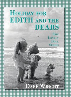 Holiday For Edith And The Bears - Wright, Dare