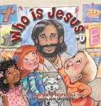 Who Is Jesus?