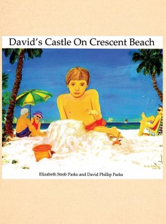 David's Castle on Crescent Beach - Parks, Elizabeth Streb