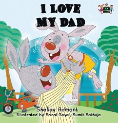 I Love My Dad - Admont, Shelley; Books, Kidkiddos