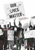 Our Lives Matter Our Lives Matter
