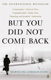 But You Did Not Come Back (eBook, ePUB)
