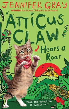 Cover Atticus Claw Hears a Roar (eBook, ePUB)
