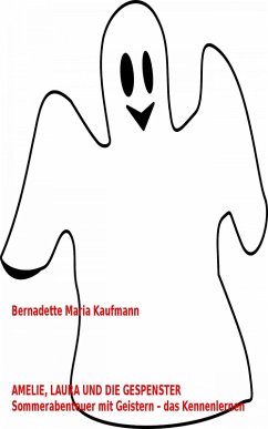 Amelie, Laura und die Gespenster (eBook, ePUB) - Kaufmann, Bernadette Maria