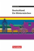 Cornelsen Literathek - Textausgaben - Deutschland. Ein Wintermärchen - Empfohlen für das 10.-13. Schuljahr - Textausgabe