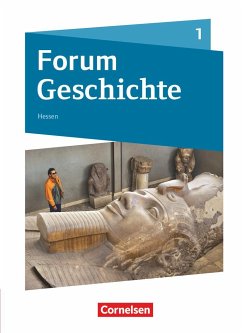 Forum Geschichte Band 1 - Gymnasium Hessen - Von der Urgeschichte bis zum Römischen Reich - Cornelißen, Hans-Joachim;Bäuml-Stosiek, Dagmar;Born, Nicky